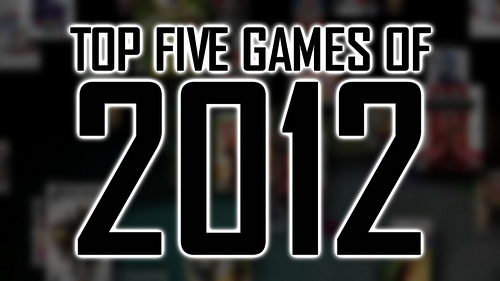 Top 5 Games of 2012